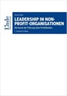 Leadership in Non-Profit-Organisationen - Ruth Simsa ; Michael Patak - 9783714302905
