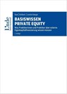 Basiswissen Private Equity - Andreas R. Boué ; Heike Kehlbeck ; Werner Leonhartsberger - 9783714303728