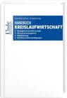 Handbuch Kreislaufwirtschaft - René Albert ; John von Stamm ; Clemens Schild ; Mariella Schimatzek - 9783714304312