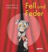 Fell und Feder - Lorenz Pauli - 9783715207377