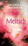 Meitsch - Graziella Contratto - 9783715250625