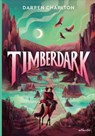 Timberdark - Darren Charlton - 9783715270272