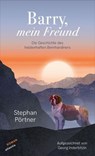 Barry, mein Freund - Stephan Pörtner ; Georg Inderbitzin - 9783715275833