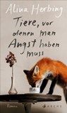 Tiere, vor denen man Angst haben muss - Alina Herbing - 9783716028186