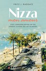 Nizza - mon amour - Fritz J. Raddatz - 9783716040409