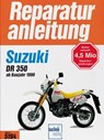 Suzuki DR 350 ab Baujahr 1990 -  - 9783716819036
