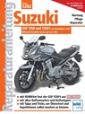 Suzuki GSF 1250 und 1250 S ab Modelljahr 2007. Bandit - Modelle ohne und mit ABS - Franz J. Schermer - 9783716821145