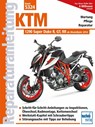 KTM 1290 Super Duke und Varianten - Franz Josef Schermer - 9783716823163