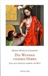 Die Wunden unseres Herrn - Marie M Chambon - 9783717112433