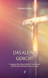Das kleine Gericht - Christine Watkins - 9783717113515