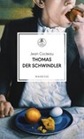 Thomas der Schwindler - Jean Cocteau - 9783717524205