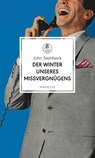 Der Winter unseres Missvergnügens - John Steinbeck - 9783717524328