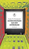 Aufzeichnungen aus dem Untergrund - Fjodor M. Dostojewski - 9783717525363