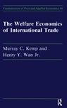 Welfare Economics Of Internati - Murray C. Kemp ; Henry Y. Wan - 9783718653829