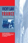Vichy Law and the Holocaust in France - Richard H. Weisberg - 9783718658923