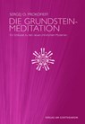 Die Grundsteinmeditation - Sergej O. Prokofieff - 9783723515310