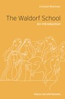 The The Waldorf School - Christof Wiechert - 9783723515396
