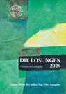 Losungen Schweiz 2026 / Die Losungen 2026 - Herrnhuter Brüdergemeine - 9783724527718