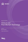 Clinical and Post-Mortem Toxicology - Eric J. F. Franssen - 9783725806942
