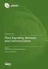Plant Signaling, Behavior and Communication - Frantisek Baluska - 9783725816170