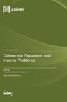 Differential Equations and Inverse Problems - Tao Liu - 9783725830671