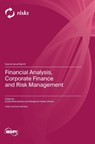 Financial Analysis, Corporate Finance and Risk Management - Eulália Mota Santos - 9783725836901