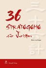 36 Strategeme für Juristen - Harro Von Senger - 9783727216022
