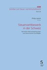 Steuerwettbewerb in der Schweiz - Philip Letsch - 9783727224195