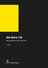 SIA-Norm 118 - Hans Rudolf Spiess ; Marie-Theres Huser - 9783727226182