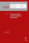 Selected Papers on International Arbitration Volume 9 - Christoph Müller ; Daniel Girsberger - 9783727226304