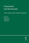 Steuerrecht und Rechtsstaat - Philip Letsch ; Nathalie Fortuzi ; Marian Inäbnit - 9783727239700