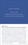 Welt- und Lebensanschauungen im neunzehnten Jahrhundert - Rudolf Steiner - 9783727401855