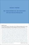 Die Verantwortung des Menschen für die Weltentwickelung durch seinen geistigen Zusammenhang mit dem Erdplaneten und der Sternenwelt - Rudolf Steiner - 9783727420313