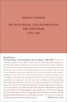 Die Entstehung und Entwicklung der Eurythmie 1918-1920 - Rudolf Steiner - 9783727427770