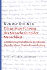 Die geistige Führung des Menschen und der Menschheit - Rudolf Steiner - 9783727461415