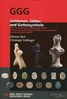 GGG Göttinnen, Götter und Gottessymbole - KEEL,  Othmar - 9783727816802