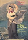Schöne Schifferin - Therese Bichsel - 9783729621800