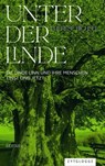 Unter der Linde - Therese Bichsel - 9783729624078