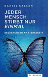 Jeder Mensch stirbt nur einmal - Daniel Kallen - 9783729650848