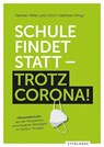 Schule findet statt - Damian Miller ; Ulrich Halbheer - 9783729651692