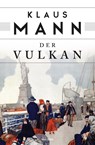 Der Vulkan - Klaus Mann - 9783730608494