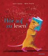 Hör auf zu lesen! - Claire Gratias - 9783730609026