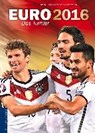 Euro 2016 - KÜHNE-HELLMESSEN,  Ulrich ; Vetten, Detlef - 9783730702451