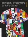 Fußballtrikots - Neal Heard - 9783730703793