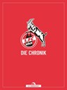 1. FC Köln - Frederic Latz ; Dirk Unschuld - 9783730706084
