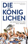 Die Königlichen - Hardy Grüne ; Dietrich Schulze-Marmeling - 9783730706848