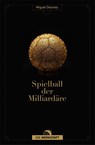 Spielball der Milliardäre - Miguel Delaney - 9783730707821