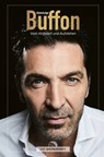Vom Hinfallen und Aufstehen - Gianluigi Buffon - 9783730707869