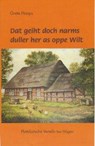 Dat geiht doch narms duller her as oppe Wilt - Grete Hoops - 9783730813072