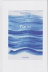 Wasser - Ulrike Wagner - 9783730821305